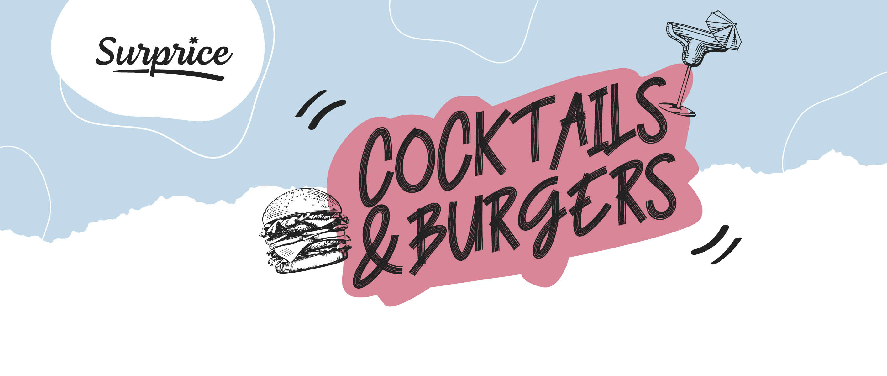 Surprice Cocktails & Burgers